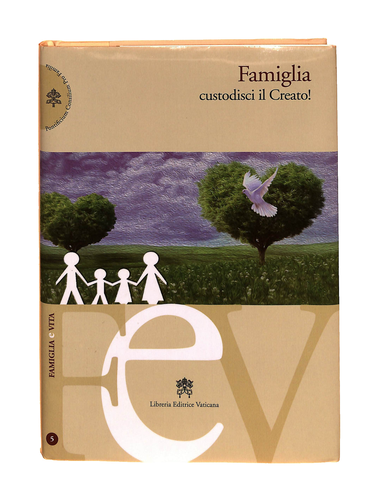 EBOND Famiglia Custodisci Il Creato Libreria Editrice Vaticana Libro LI040683