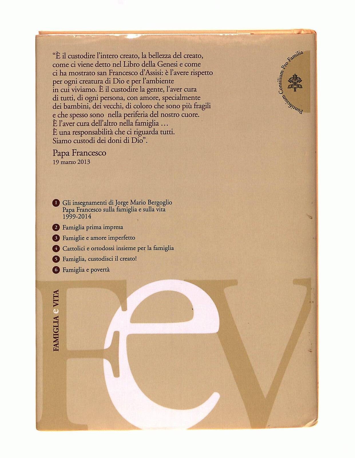 EBOND Famiglia Custodisci Il Creato Libreria Editrice Vaticana Libro LI040683