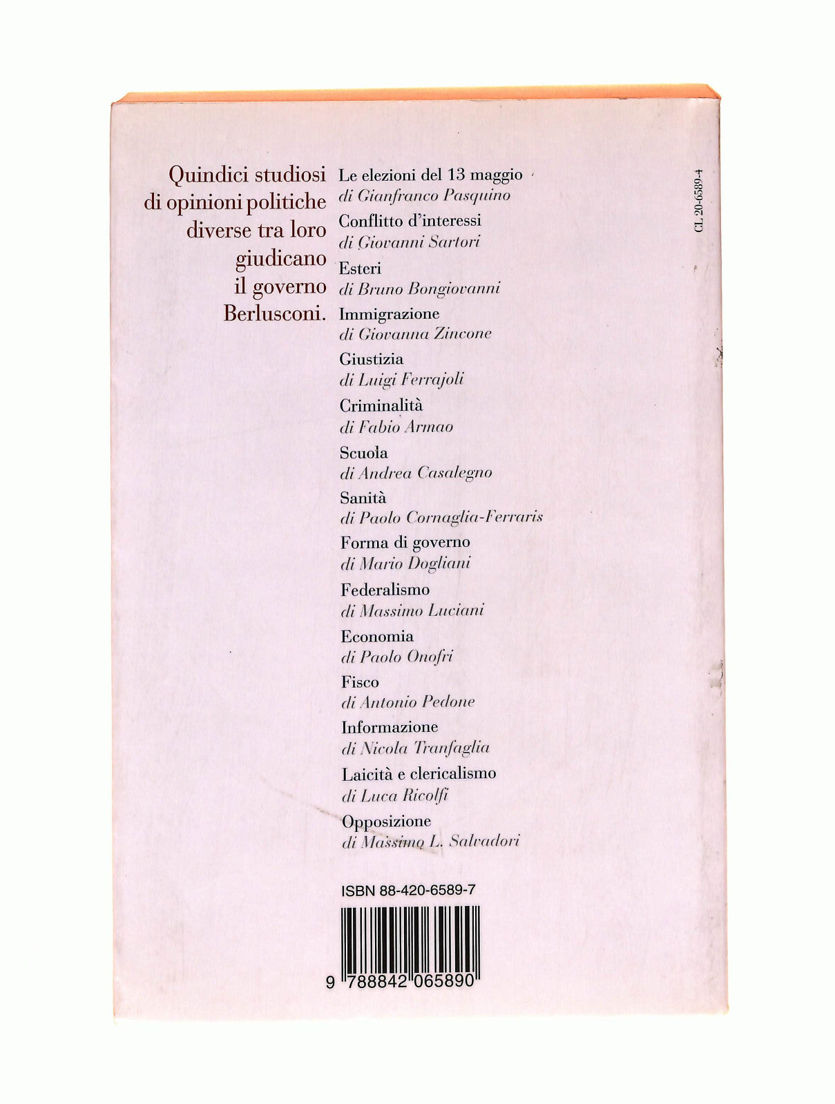 EBOND Il Governo Berlusconi a Cura Di F. Tuccari Laterza Libro LI040706
