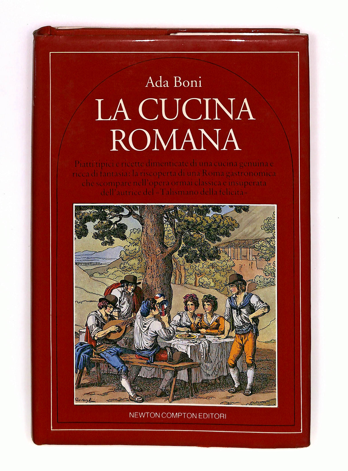 EBOND La Cucina Romana Ada Boni Newton Compton Libro LI040781