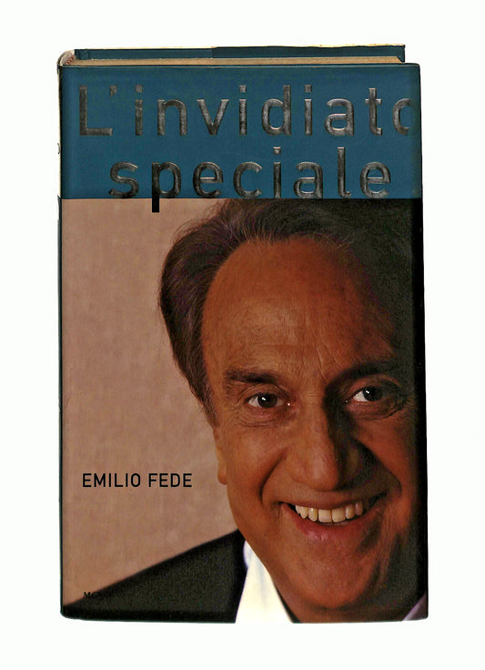 EBOND L'invidiato Speciale Emilio Fede Mondadori Libro LI040876