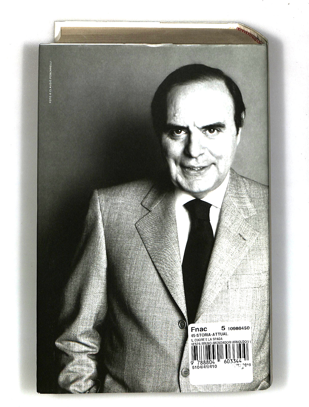 EBOND Il Cuore e La Spada Bruno Vespa Mondadori Libro LI040880