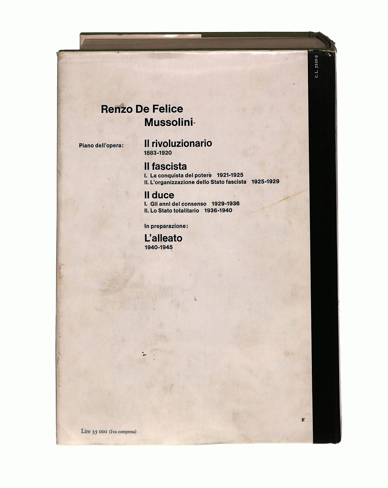 EBOND Mussolini Il Duce Lo Stato Totalitario Renzo De Felice Libro LI040901