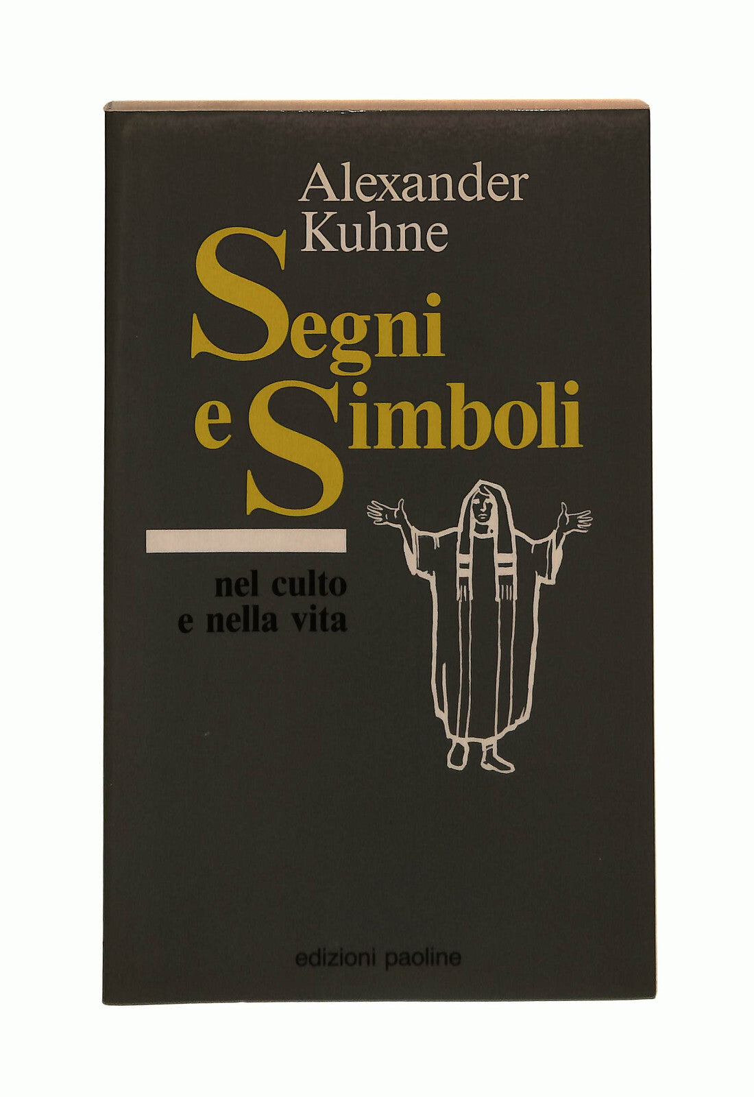 EBOND Segni e Simboli Alexander Kuhne Edizioni Paoline Libro LI040910
