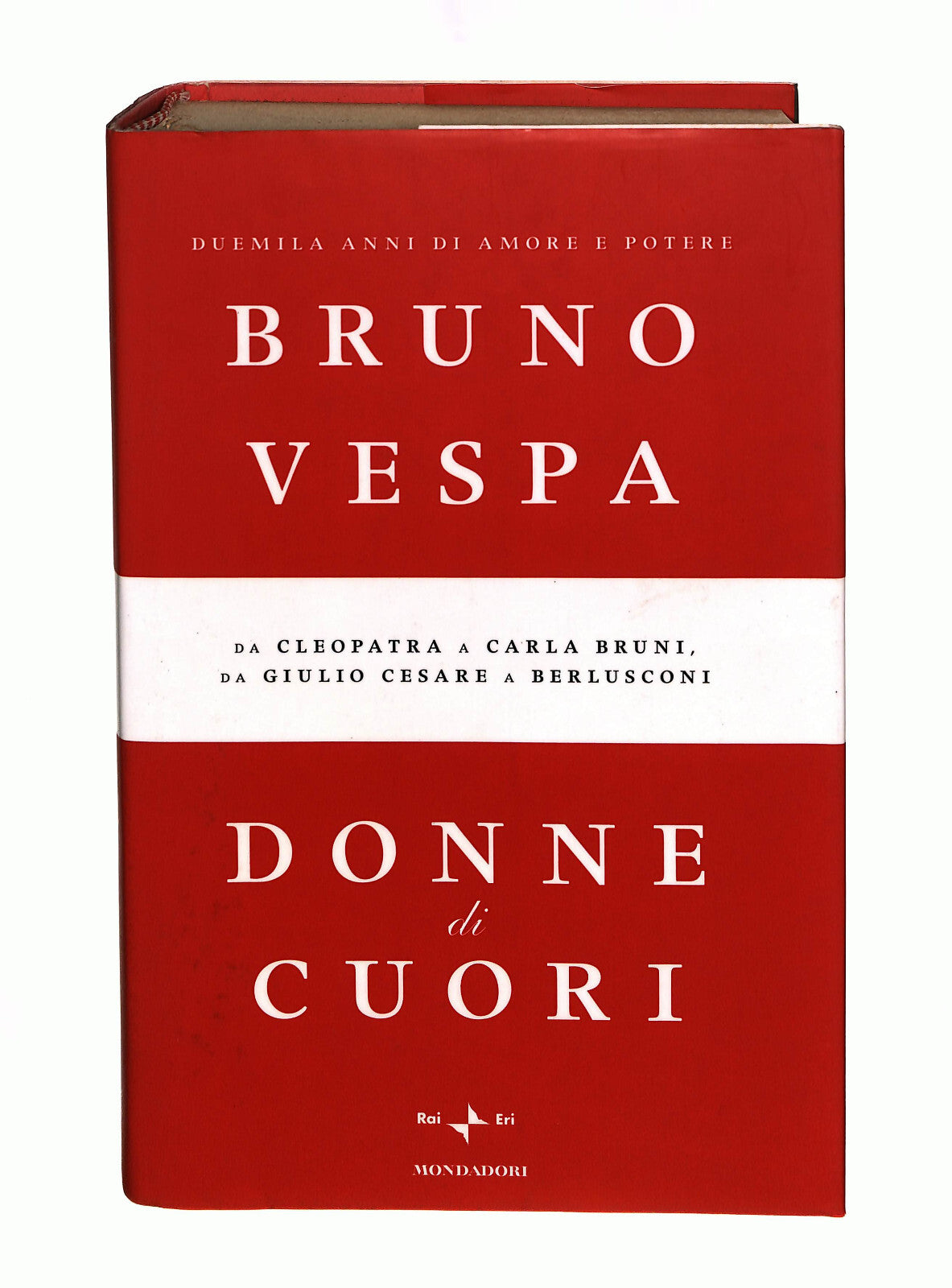 EBOND Donne Di Cuori Bruno Vespa Mondadori Libro LI040928