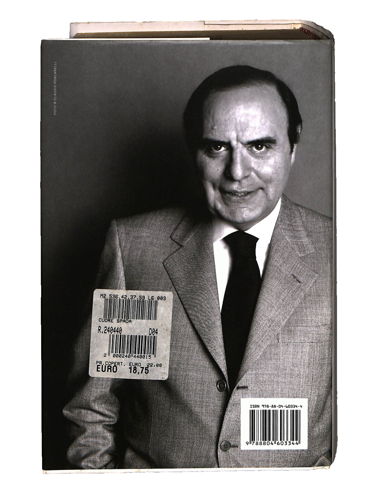 EBOND Il Cuore e La Spada Bruno Vespa Mondadori Libro LI040979