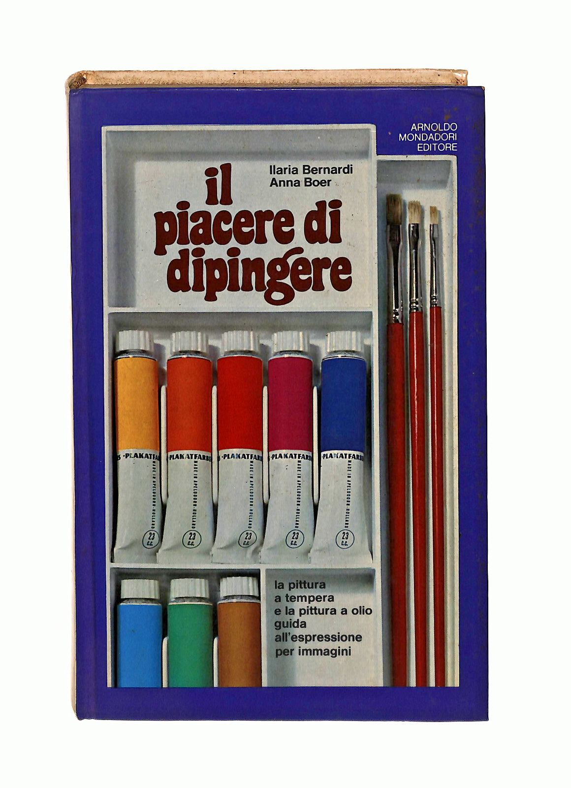 EBOND Il Piacere Di Dipingere Ilaria Bernardi Anna Boer Mondadori Libro LI040983