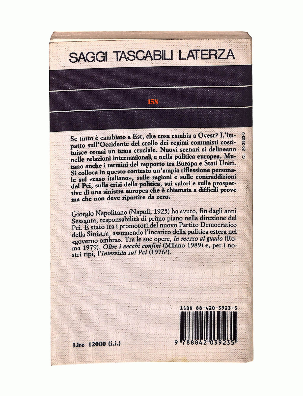 EBOND Europa e America Dopo L'89 Giorgio Napolitano Laterza Libro LI041005