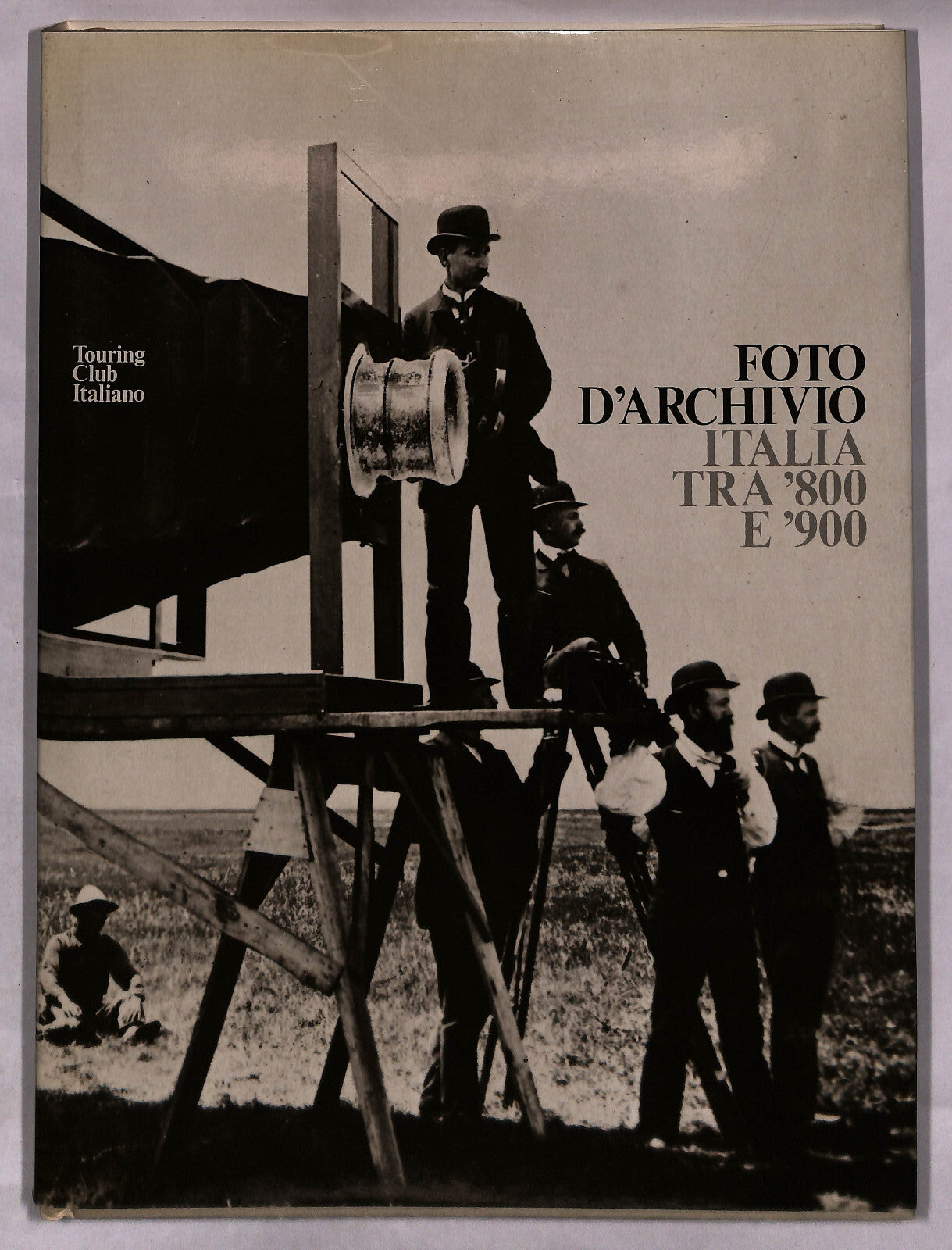 EBOND Foto d Archivio Italia Tra 800 e 900 Touring Club Italiano Libro LI041267