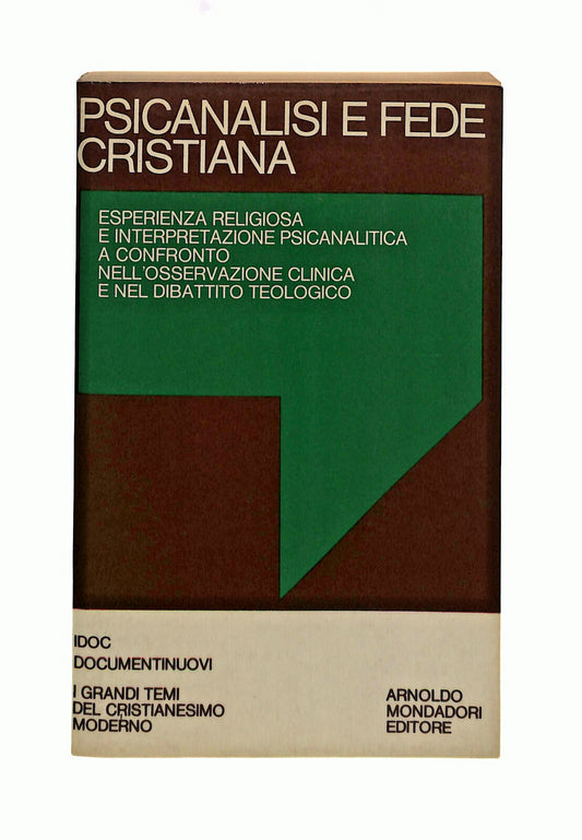 EBOND Psicanalisi e Fede Cristiana Mondadori 1971 Libro LI041306