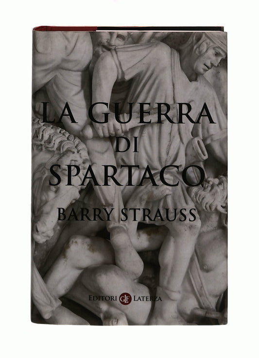 EBOND La Guerra Di Spartaco Barry Strauss Laterza Libro LI041328