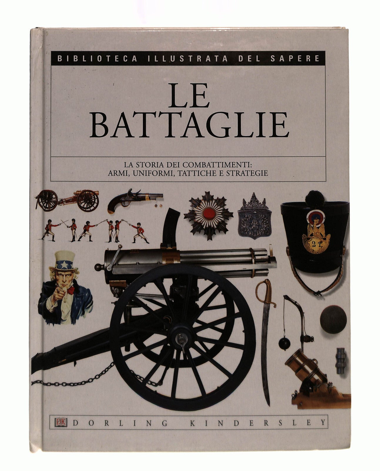 EBOND Le Battaglie Biblioteca Illustrata Del Sapere Libro LI041339