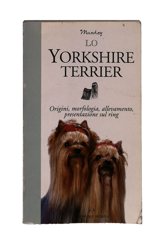 EBOND Lo Yorkshire Terrier Ethel Munday Editoriale Olimpia Libro LI041388