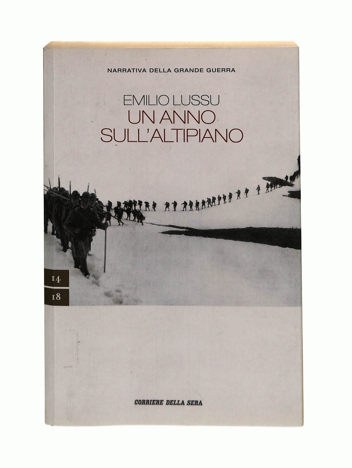 EBOND Un Anno Sull'altipiano Emilio Lussu Corriere Della Sera Libro LI041407