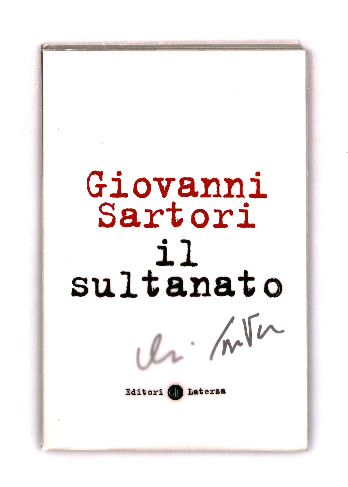 EBOND Il Sultanato Giovanni Sartori Laterza Libro LI041484