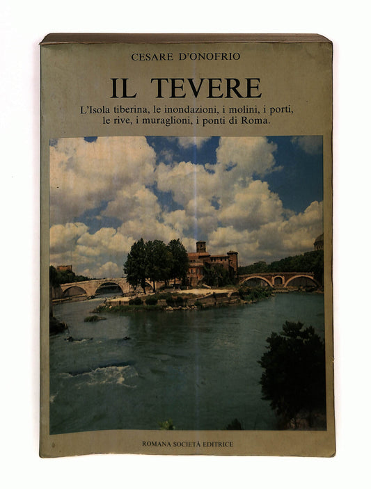 EBOND Il Tevere Cesare D Onofrio Romana Societa Editrice Libro LI041535
