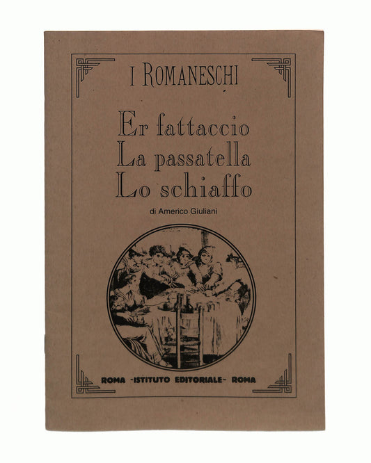 EBOND Er Fattaccio La Passatella Lo Schiaffo Americo Giuliani Libro LI041562