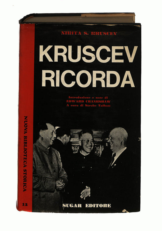 EBOND Kruscev Ricorda Nikita S. Kruscev Sugar Editore Libro LI041581