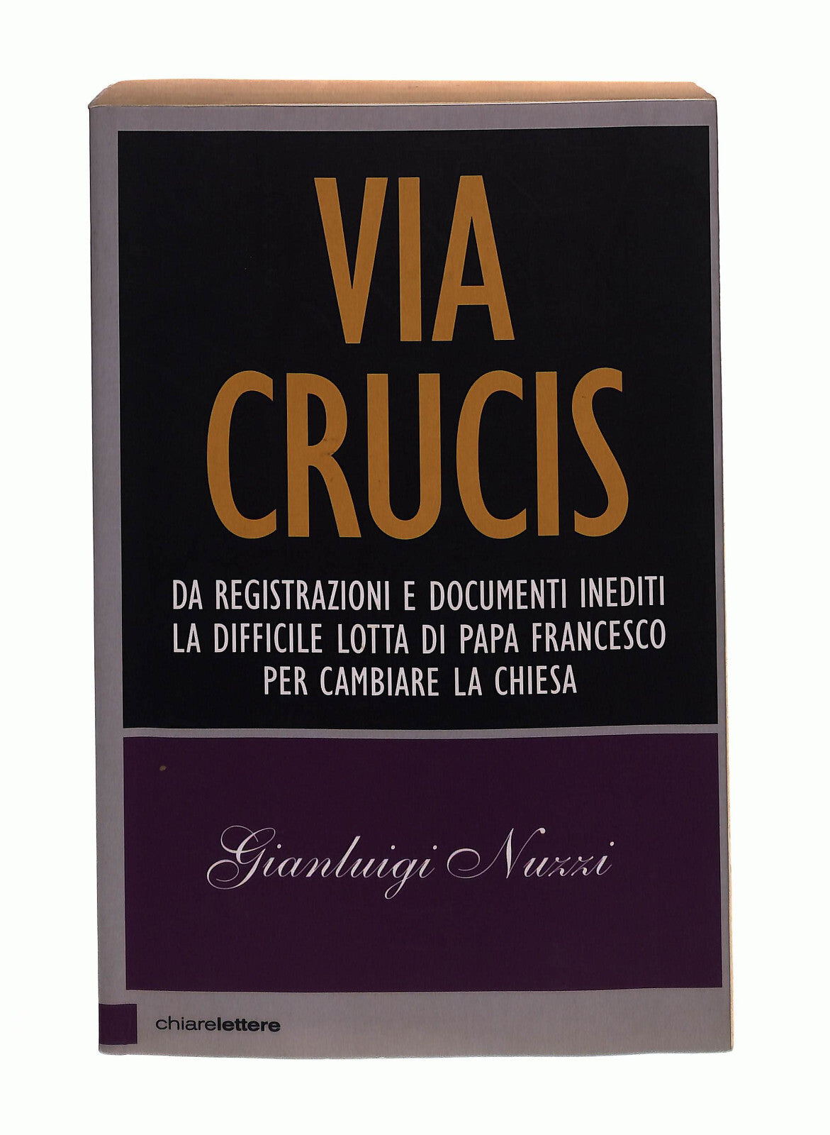 EBOND Via Crucis Gianluigi Nuzzi Chiarelettere Libro LI041626