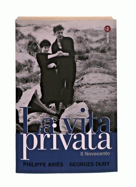 EBOND La Vita Privata. Il Novecento P. Aries G. Duby Laterza Libro LI041654