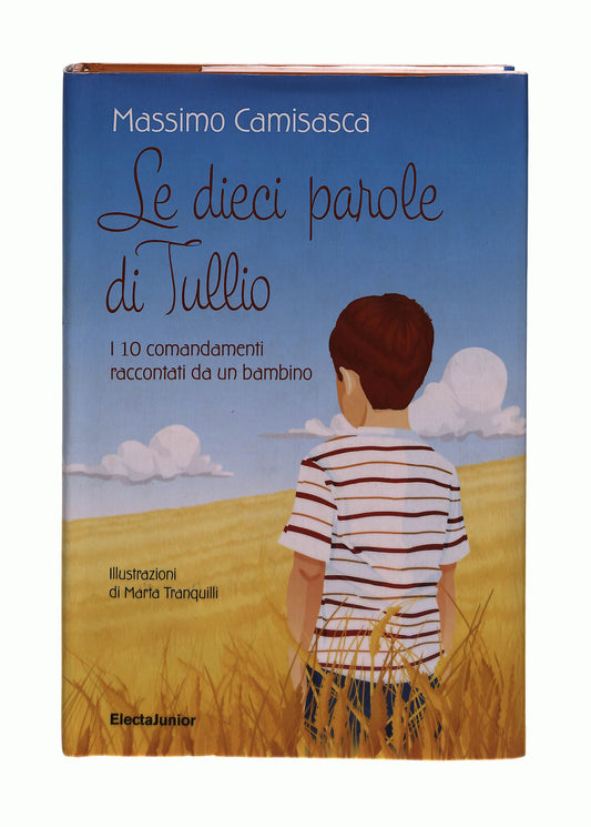EBOND Le Dieci Parole Di Tullio M. Camisasca Mondadori Electa Libro LI041664
