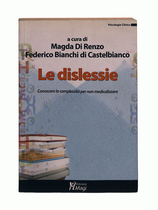 EBOND Dislessie Cura Di Di Renzo Bianchi Di Castelbianco Magi Libro LI041703