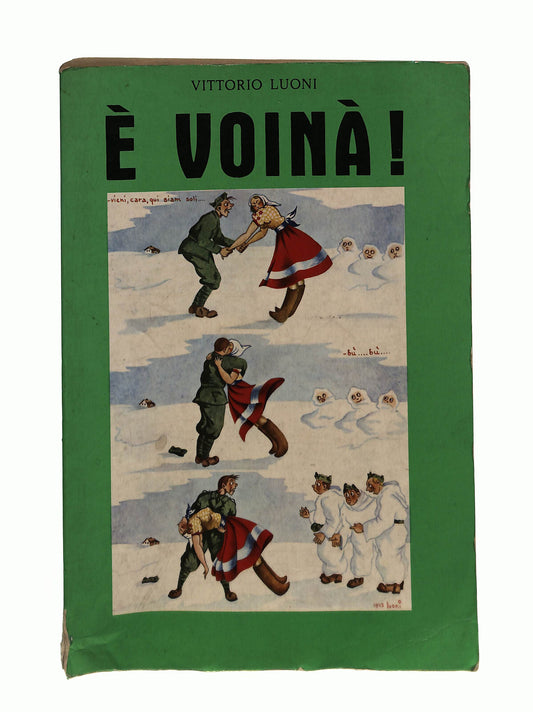 EBOND E Voina! Vittorio Luoni Con Dedica e Firma Autore Libro LI041710