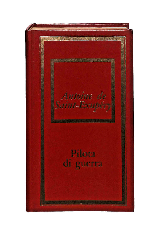 EBOND Pilota Di Guerra Antoine De Saint Exupery Fabbri Bompiani Libro LI041751
