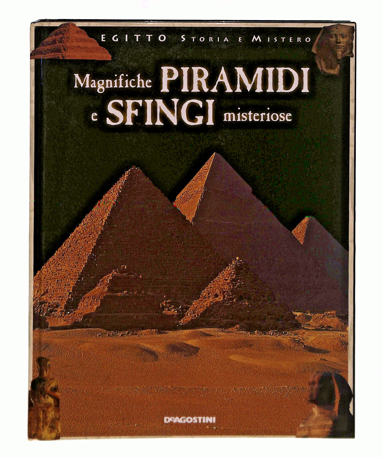 EBOND Magnifiche Piramidi e Sfingi Misteriose Deagostini Libro LI041803