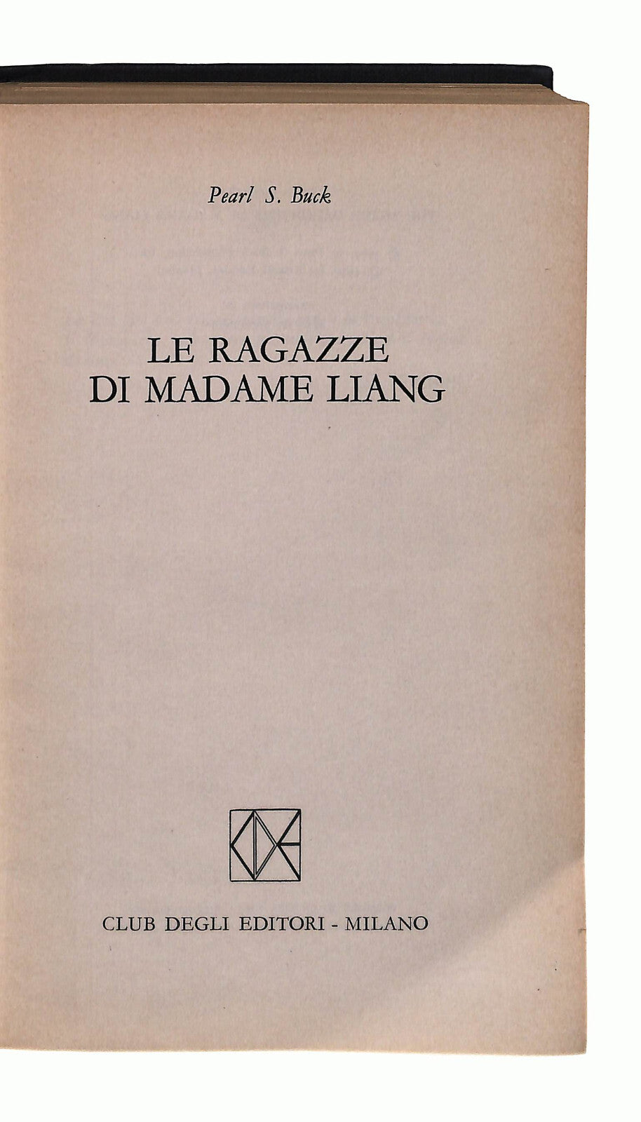 EBOND Le Ragazze Di Madame Liang Pearl S. Bucke Libro LI041809