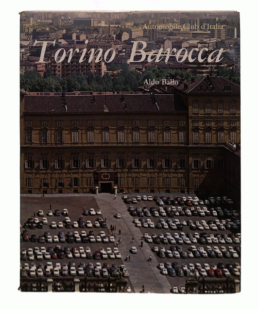 EBOND Torino Barocca Aldo Ballo Automobile Club d Italia Libro LI041827