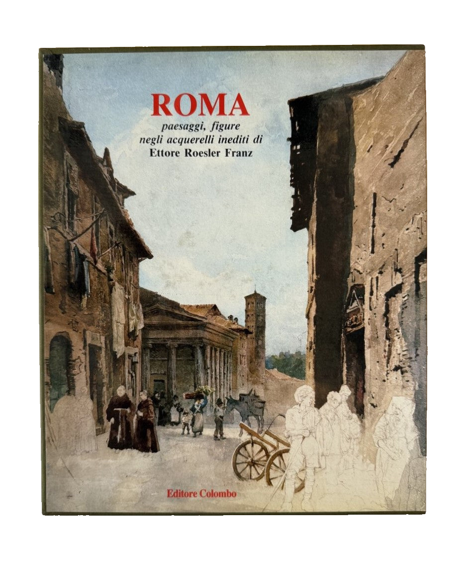 EBOND Roma Paesaggi Figure Negli Acquerelli Inediti Di E R Franz Libro LI041867