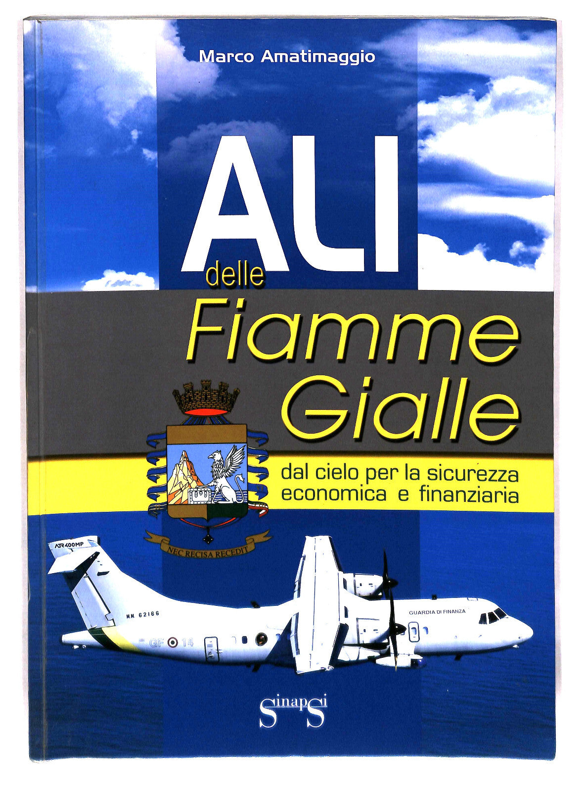 EBOND Ali Delle Fiamme Gialle M Amatimaggio Sinapsi Libro LI041887