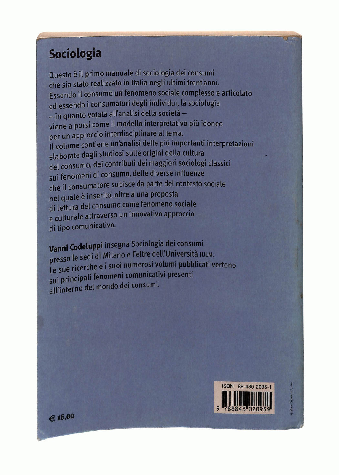 EBOND La Sociologia Dei Consumi Vanni Codeluppi Carocci Libro LI041909