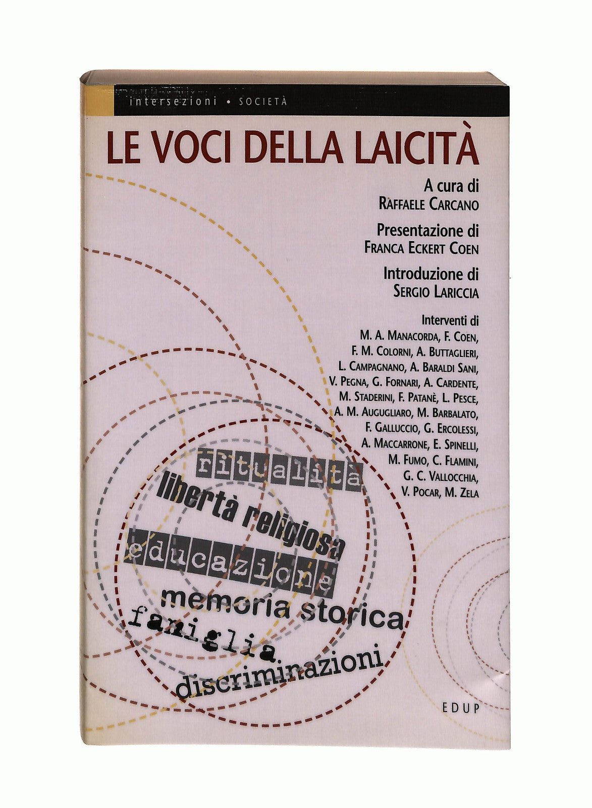 EBOND Le Voci Della Laicita Cura Di R. Carcano Edup Libro LI041927
