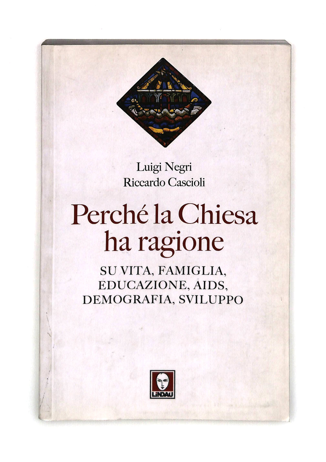 EBOND Perche La Chiesa Ha Ragione Cascioli Negri Lindau Libro LI041957