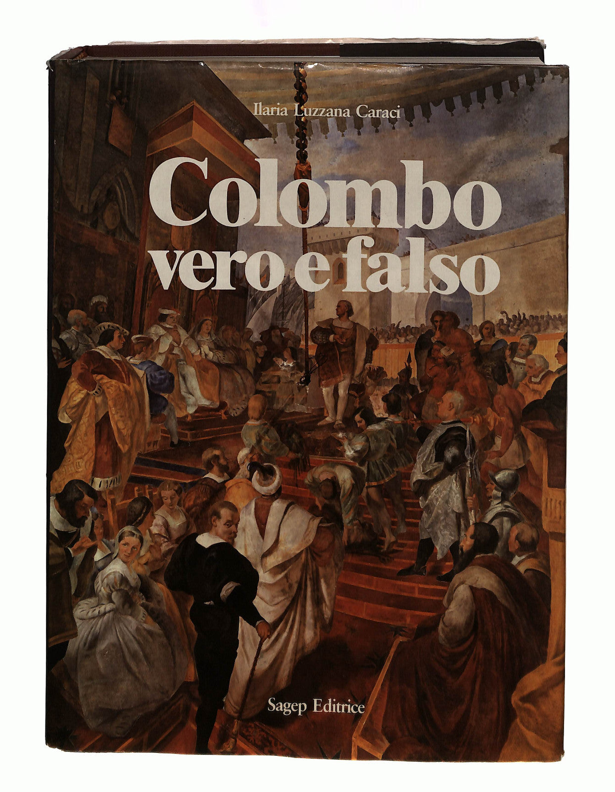 EBOND Colombo Vero e Falso Ilaria Luzzana Caraci Sagep Editrice Libro LI041978