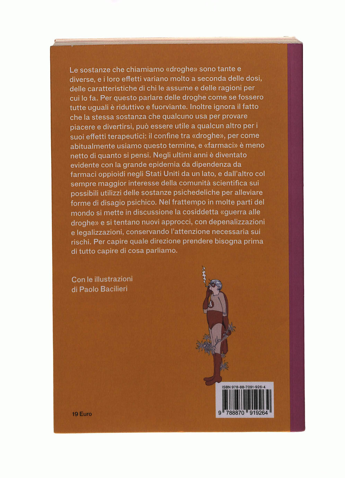 EBOND Cose Spiegate Bene Le Droghe In Sostanza Aa Vv Iperborea Libro LI042003