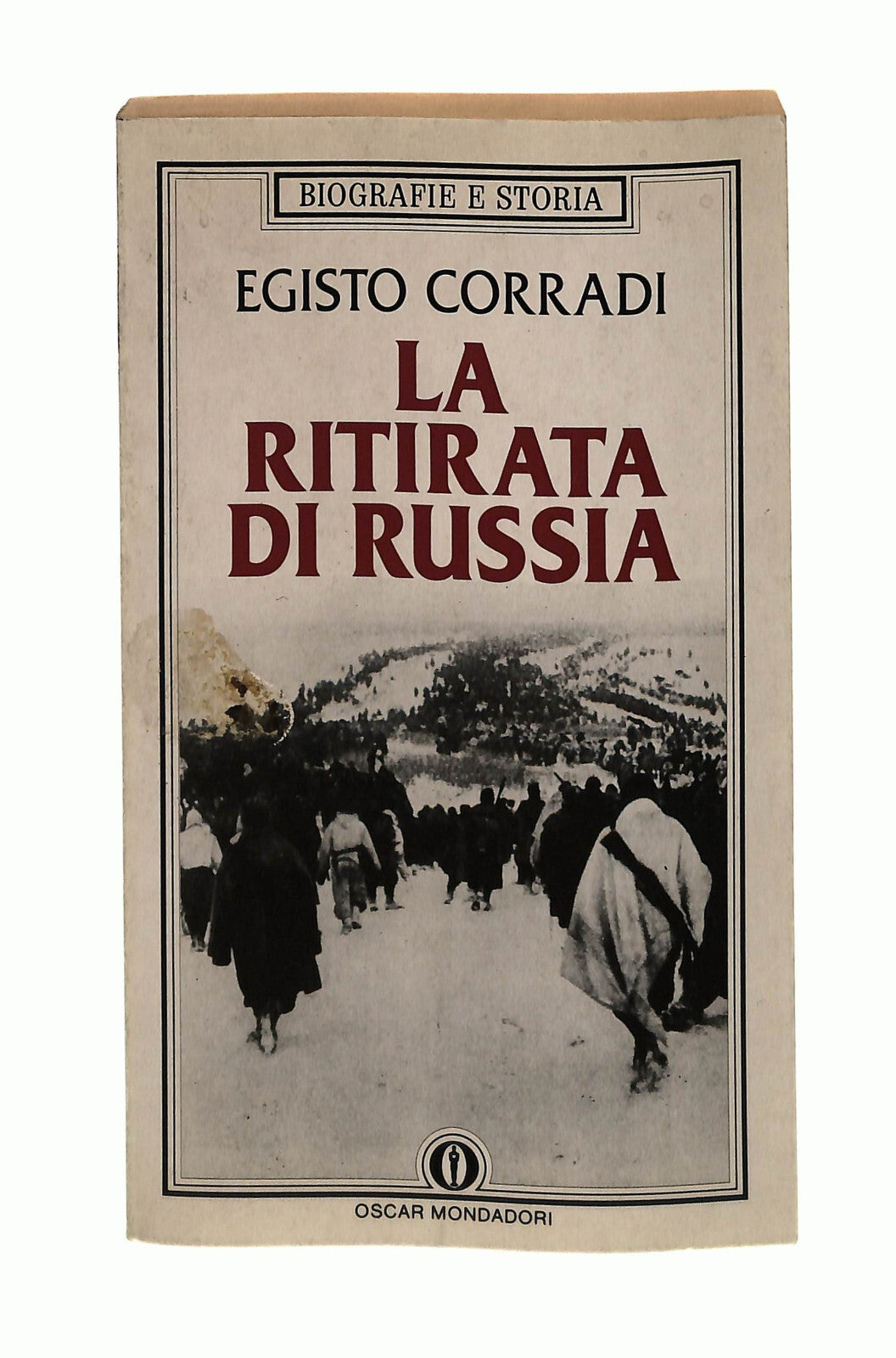 EBOND La Ritirata Di Russia Egisto Corradi Mondadori Libro LI042007