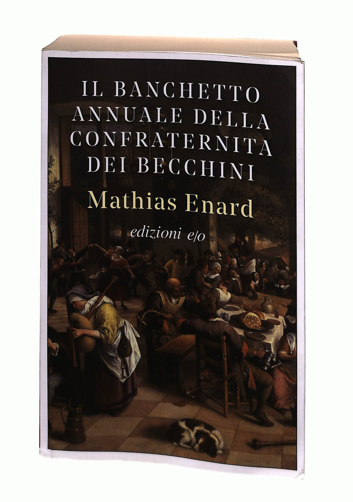 EBOND Il Banchetto Annuale Della Confraternita Dei Becchini Enard Libro LI042010