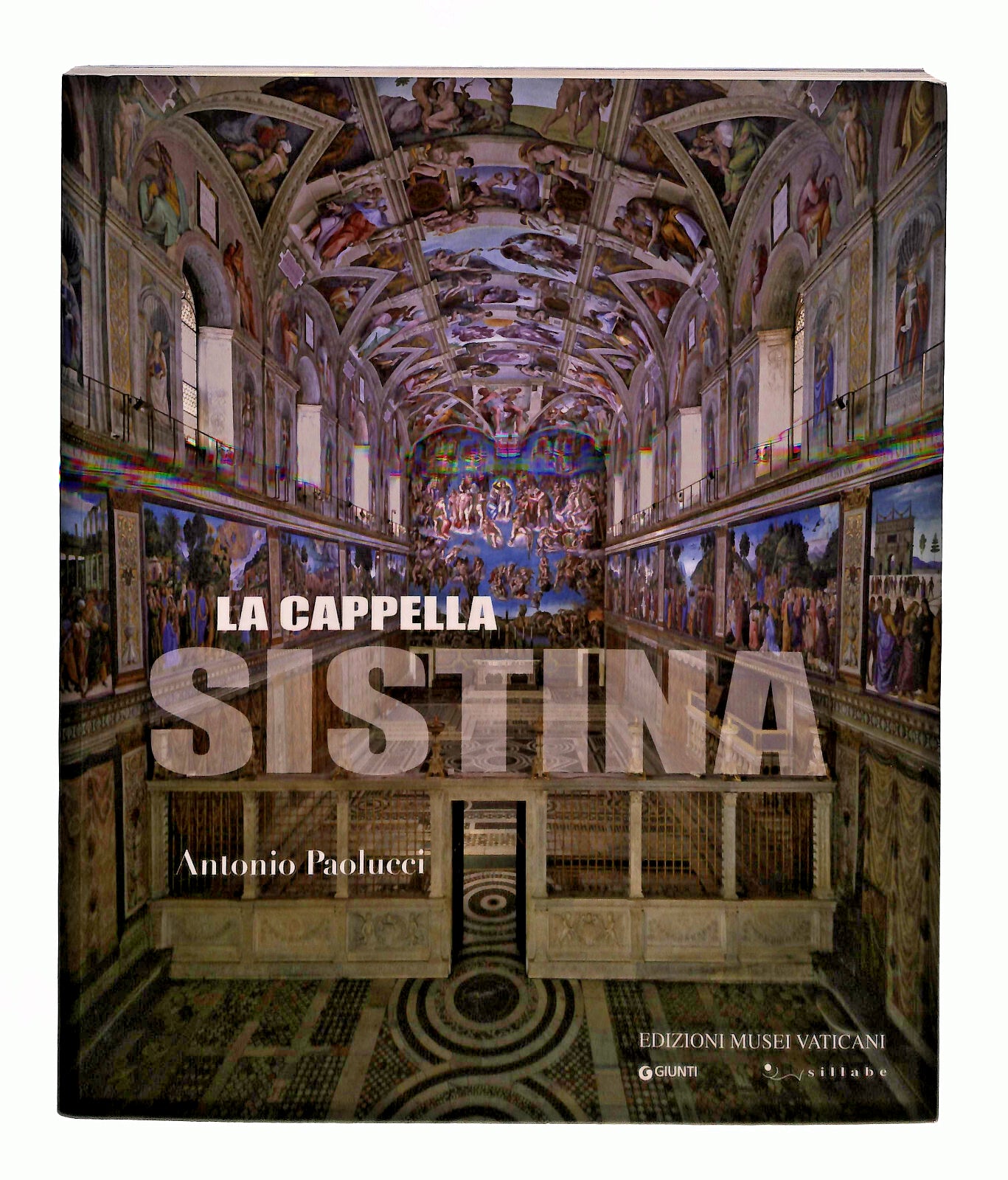 EBOND La Cappella Sistina A Paolucci Edizioni Musei Vaticani Libro LI042039