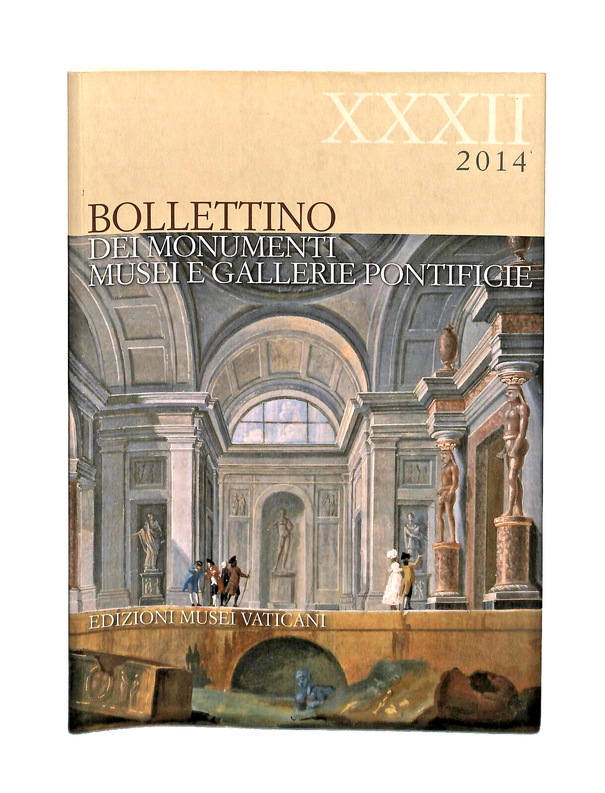 EBOND Bollettino Dei Monumenti Musei e Gallerie Pontificie Xxxii Libro LI042077