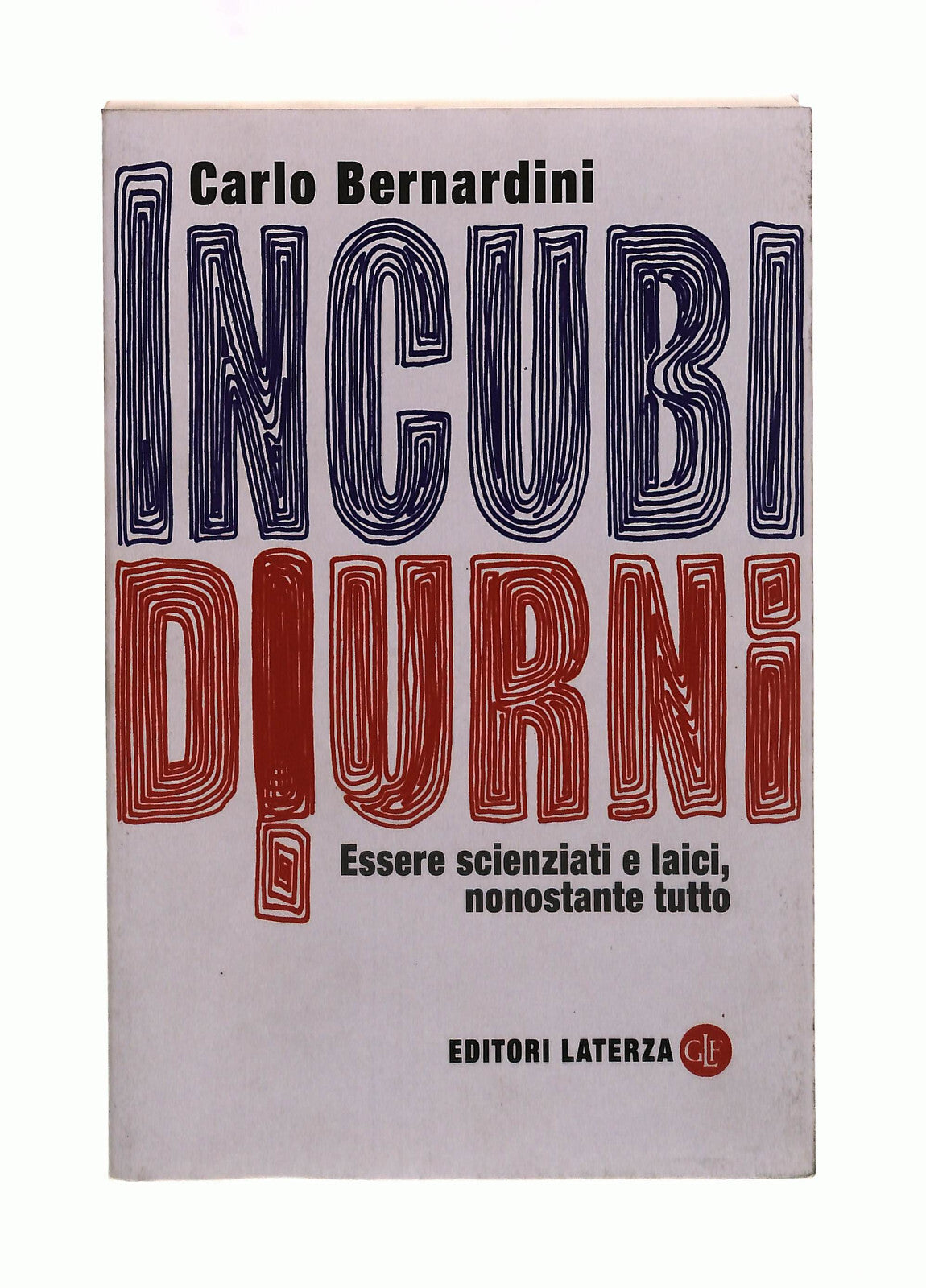 EBOND Incubi Diurni Carlo Bernardini Laterza Libro LI042090