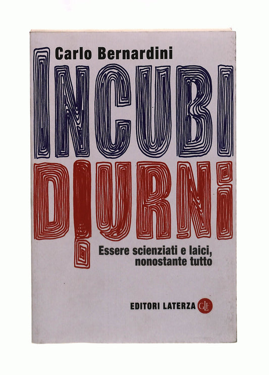 EBOND Incubi Diurni Carlo Bernardini Laterza Libro LI042090