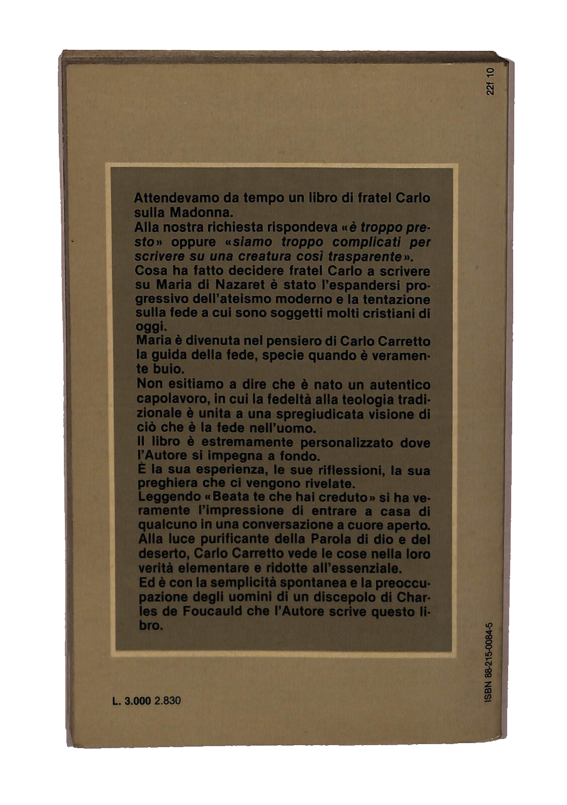 EBOND Beata Te Che Hai Creduto Carlo Carretto Edizioni Paoline Libro LI042113