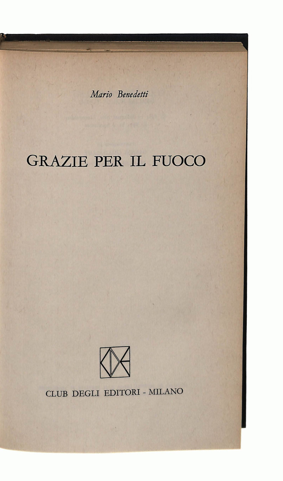 EBOND Grazie Per Il Fuoco Mario Benedettie Libro LI042128