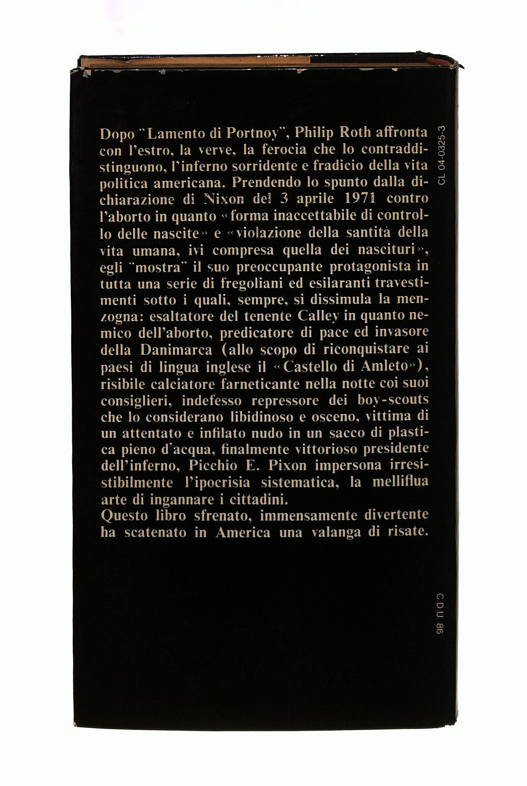 EBOND Philip Roth Cosa Bianca Nostra Bompiani Libro LI042152