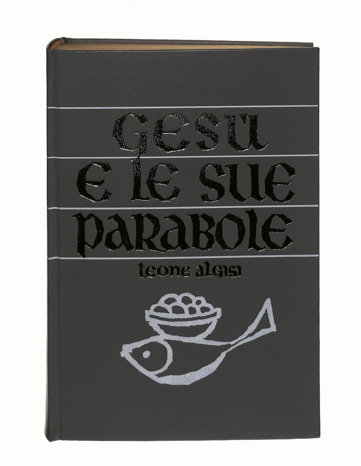 EBOND Gesu e Le Sue Parabole Leone Algisi Marietti 1963 Libro LI042183