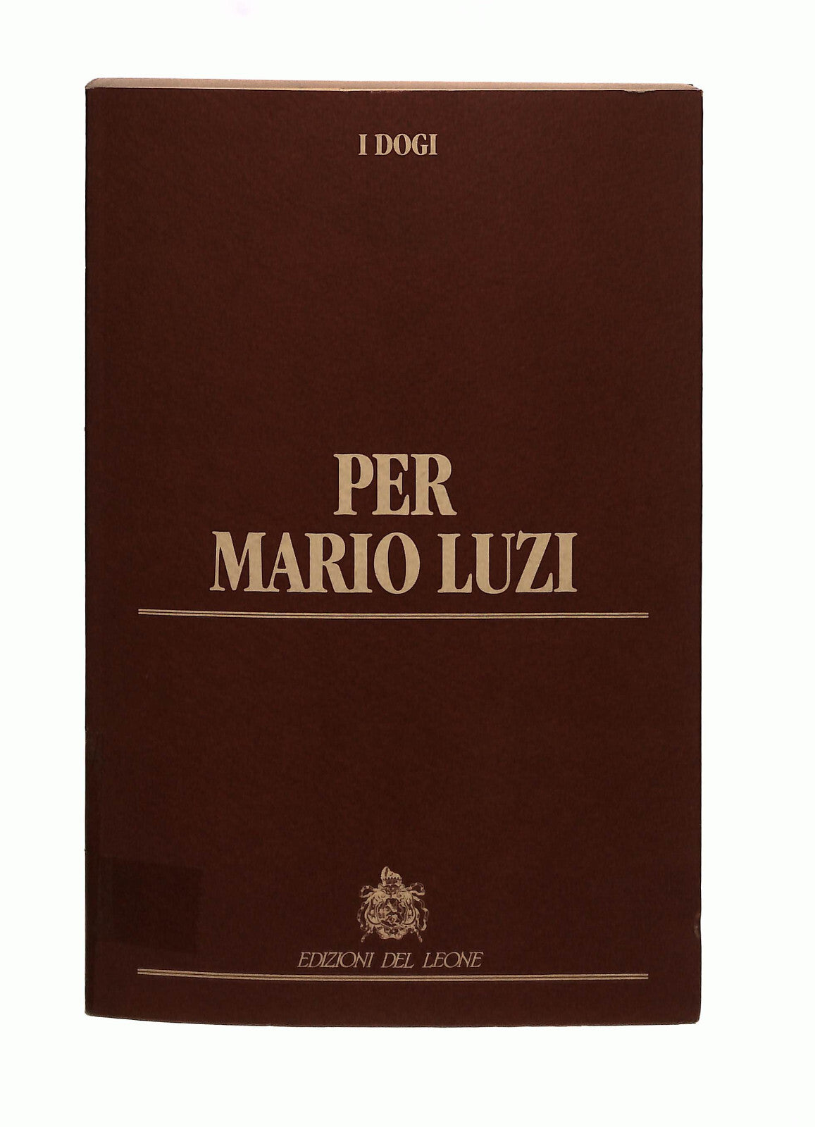 EBOND Per Mario Luzi Cura G Tabanelli Edizioni Del Leone Libro LI042237