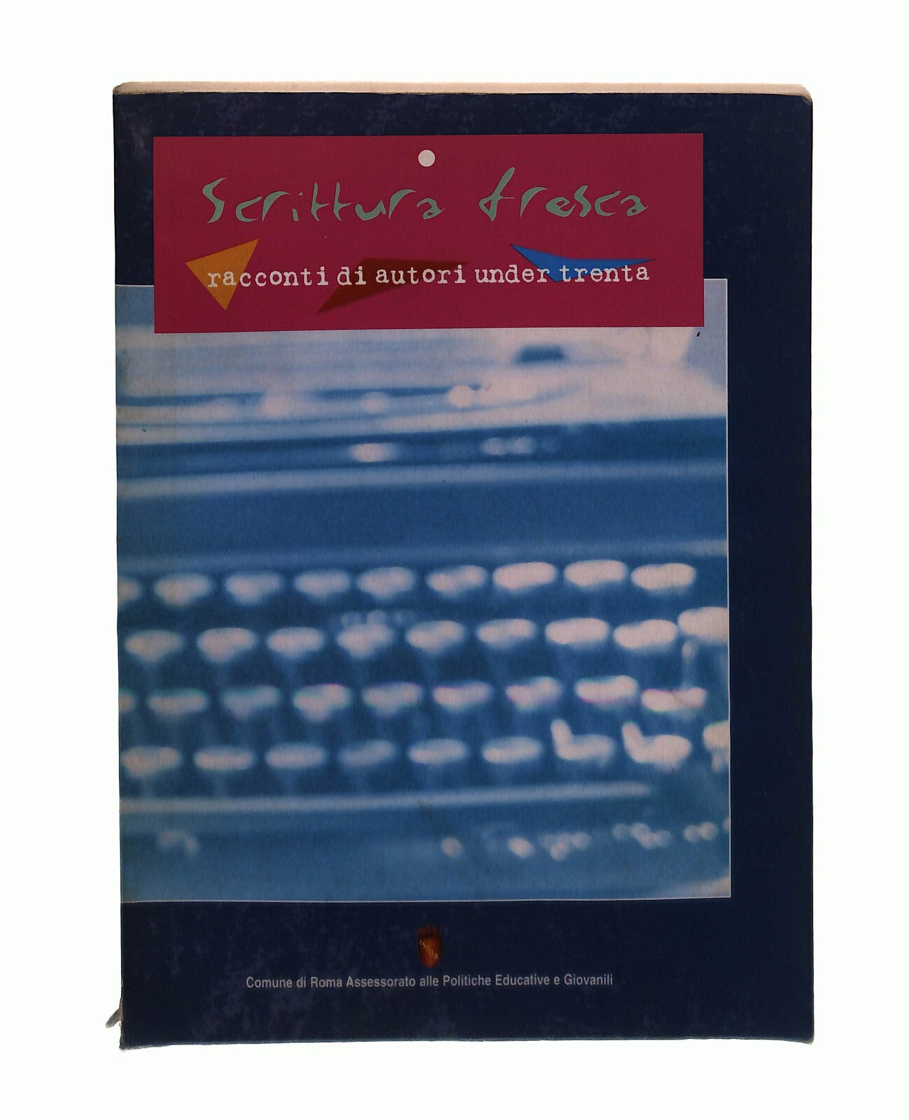 EBOND Scrittura Fresca Comune Di Roma Libro LI042316
